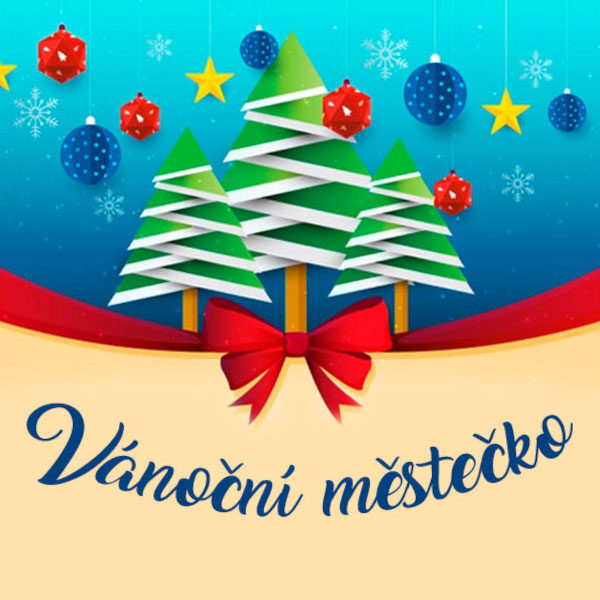 Plakát VÁNOČNÍ MĚSTEČKO