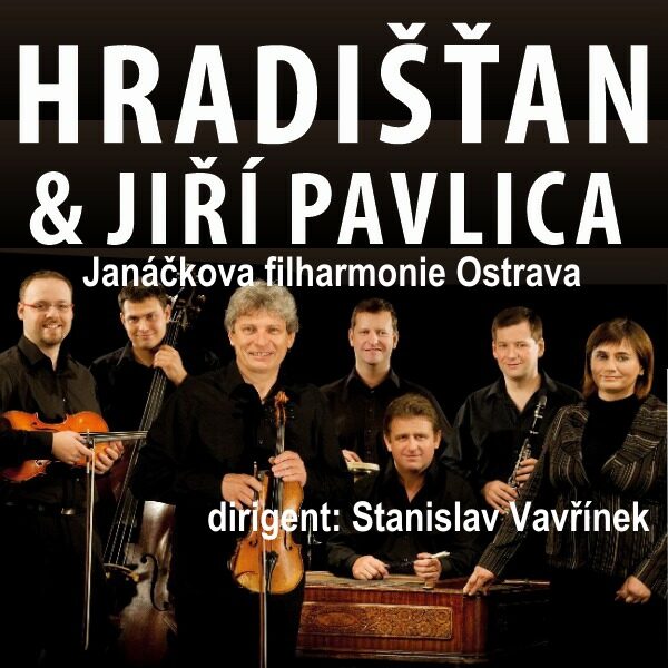 Plakát JIŘÍ PAVLICA & HRADIŠŤAN<br>Janáčkova filharmonie Ostrava