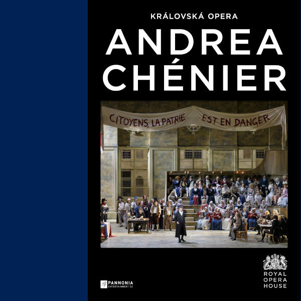 Královská opera<br>Andrea Chénier