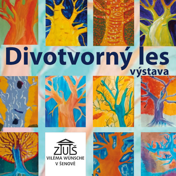 Plakát Divotvorný les<br>ZUŠ Viléma Wünsche