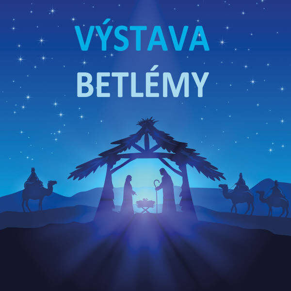 Plakát BETLÉMY 2023<br>výstava betlémů