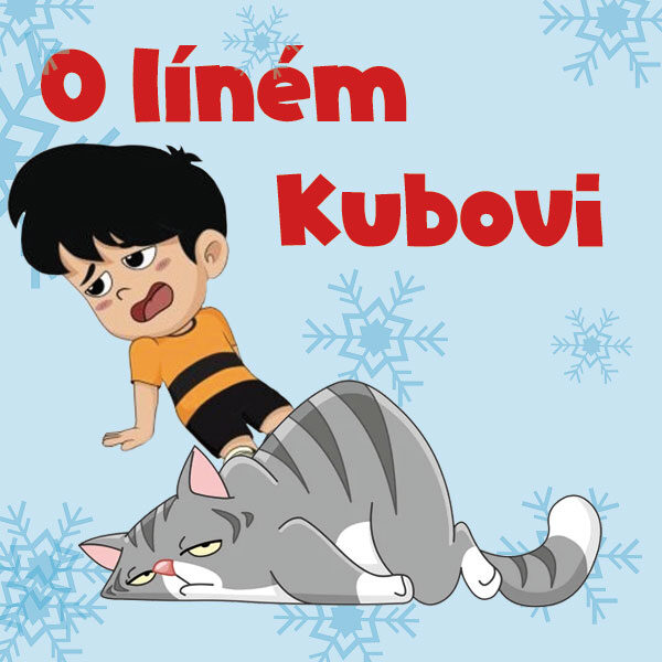 O LÍNÉM KUBOVI<br>pohádka