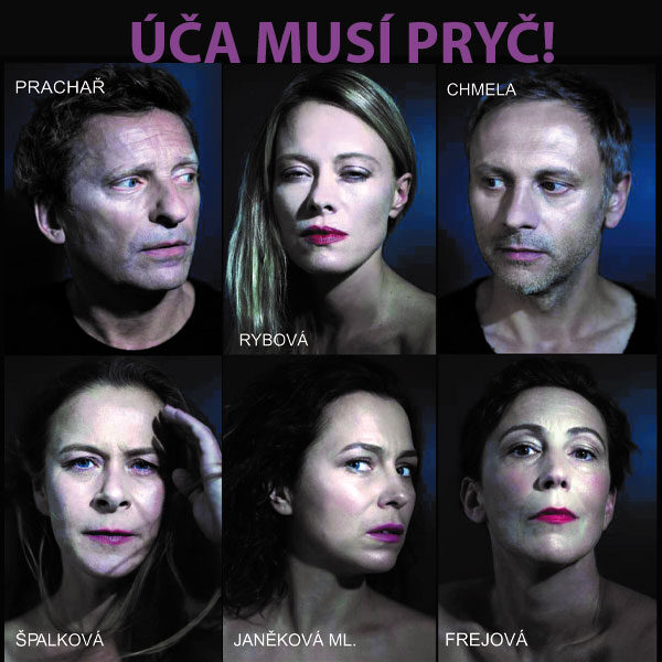 Lutz Hübner<br>ÚČA MUSÍ PRYČ!