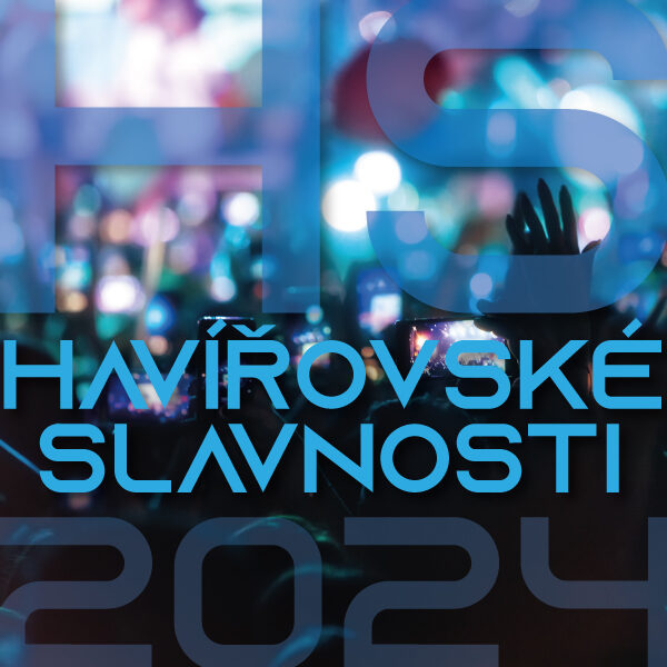 Plakát HAVÍŘOVSKÉ SLAVNOSTI 2024