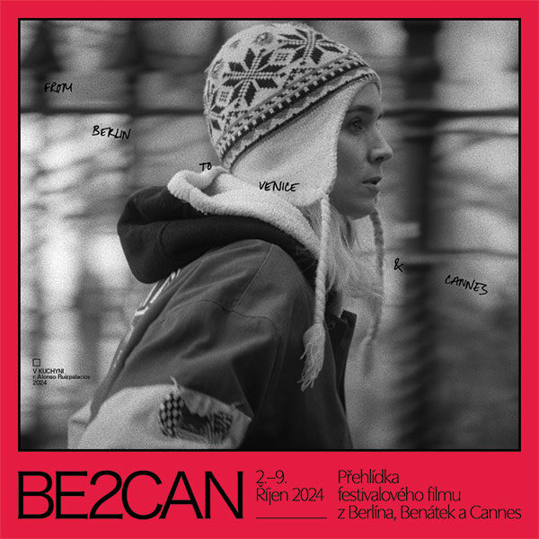 BE2CAN: přehlídka festivalového filmu