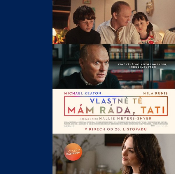 Vlastně tě mám ráda, tati
