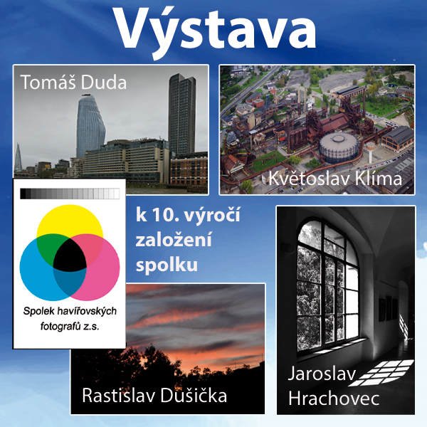 SPOLEK HAVÍŘOVSKÝCH FOTOGRAFŮ z.s. – výstava <br/>k 10. výročí založení spolku