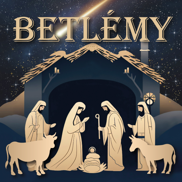 BETLÉMY – výstava