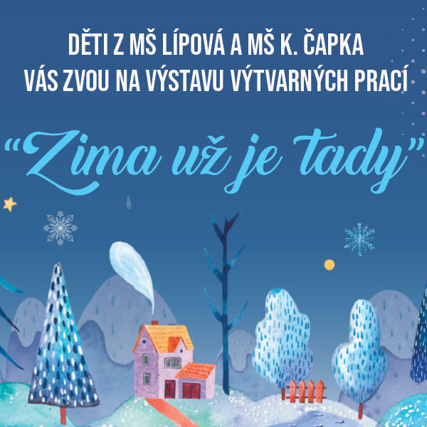 ZIMA UŽ JE TADY – výstava