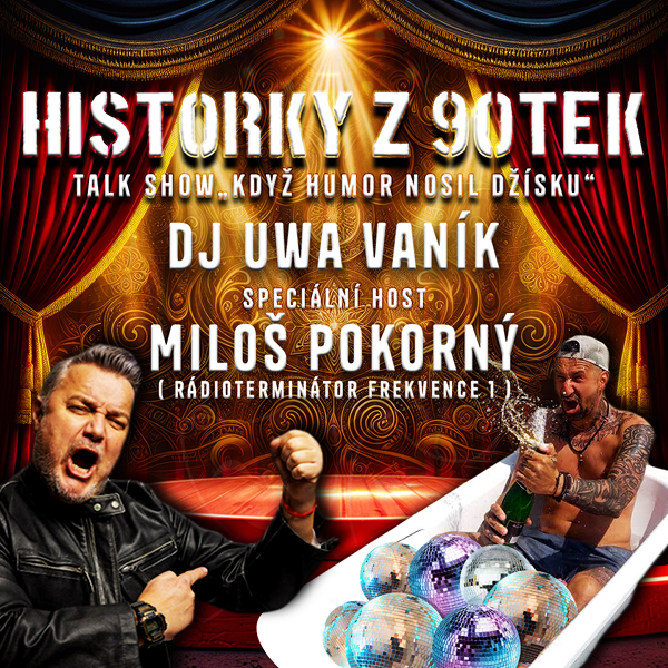 Plakát <b>HISTORKY Z 90. LET – Talk show</b>