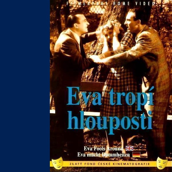 Plakát Eva tropí hlouposti