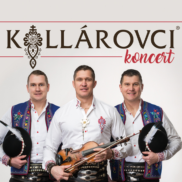 <b>KOLLÁROVCI: KONCERT</b>