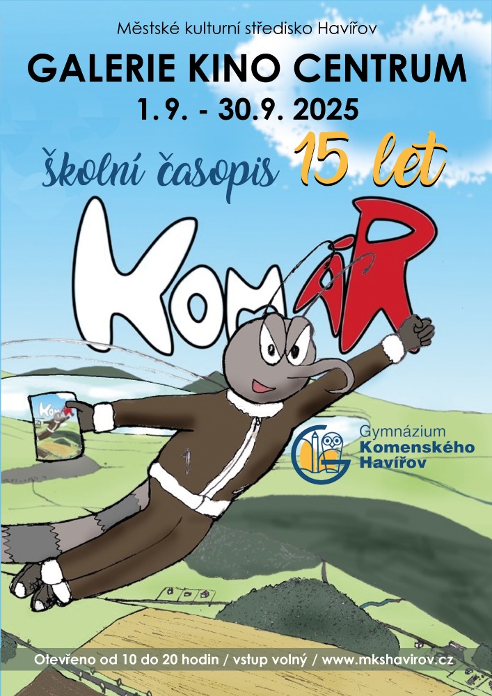 <b>Výstava – 15 let školního časopisu Komár </b>