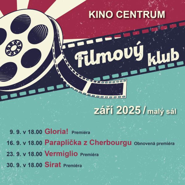 <b> FILMOVÝ KLUB – září 2025 </b>