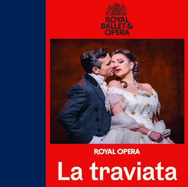 Plakát La traviata: KRÁLOVSKÁ OPERA