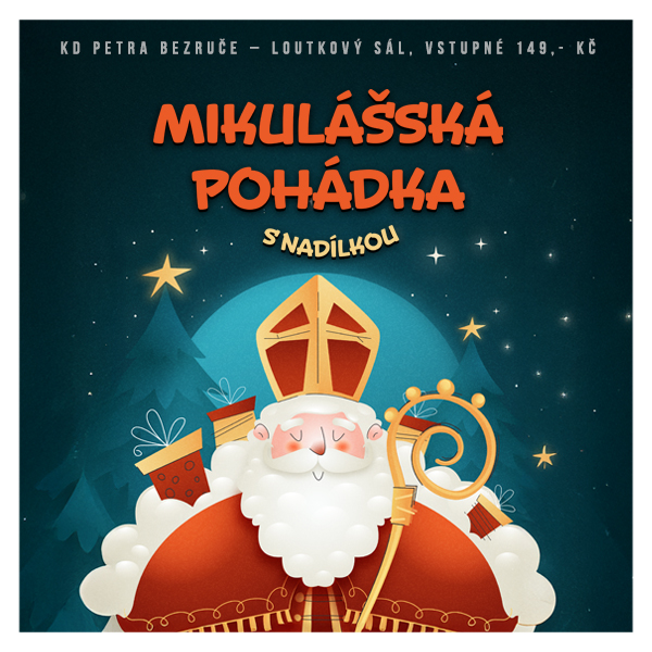 Plakát <b>MIKULÁŠSKÁ POHÁDKA<br>S NADÍLKOU – Divadélko Ententýky</b>
