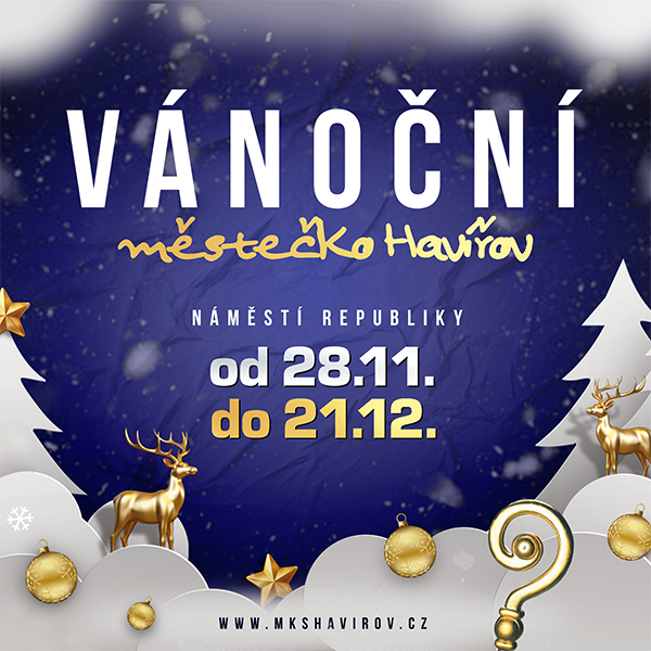 Plakát <b>VÁNOČNÍ MĚSTEČKO HAVÍŘOV 2025</b>