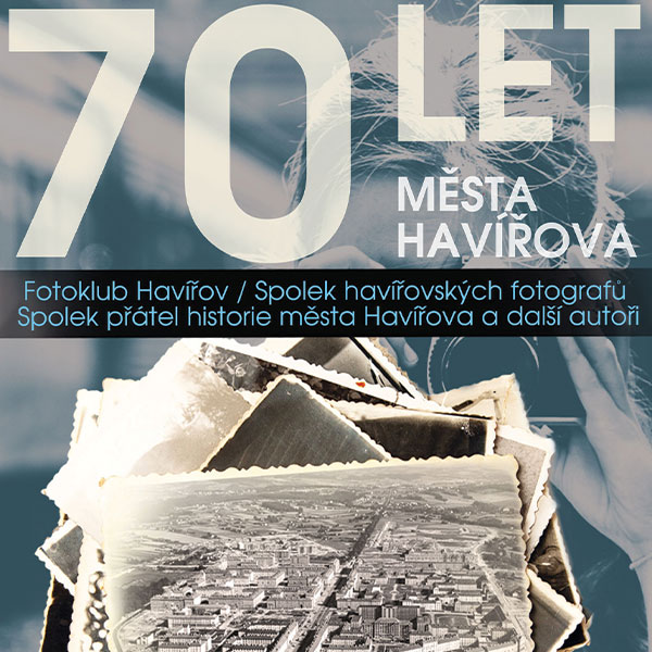 Plakát <b>Výstava fotografií – Havířov očima fotografů</b>
