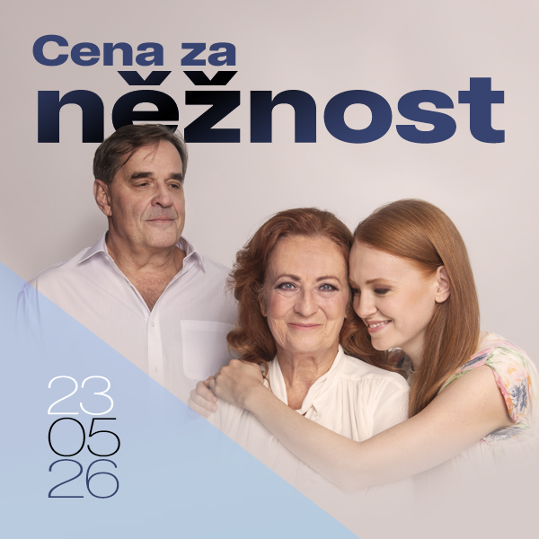 Plakát <b>CENA ZA NĚŽNOST – divadelní komedie</b>