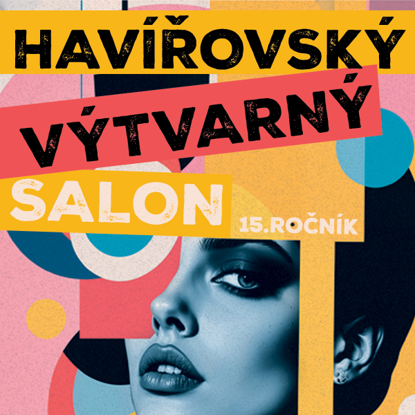 Plakát <b>HAVÍŘOVSKÝ VÝTVARNÝ SALON 2026/27</b>
