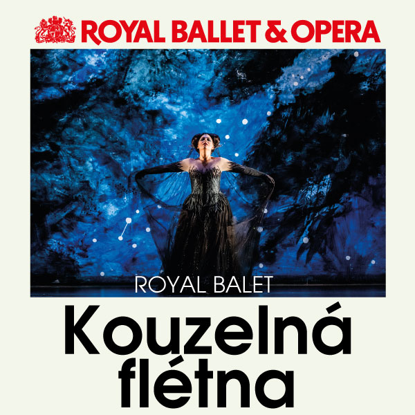 Plakát Kouzelná flétna: KRÁLOVSKÁ OPERA